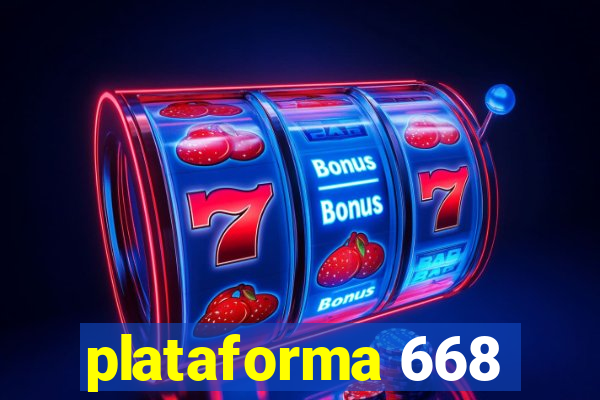 plataforma 668